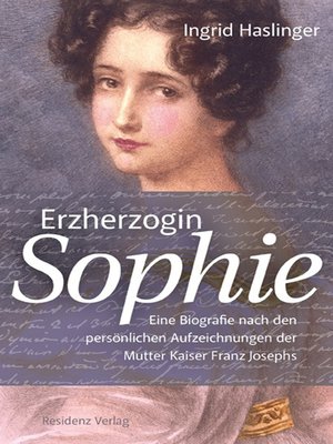 cover image of Erzherzogin Sophie